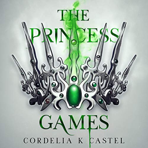 The Princess Games (The Princess Trials) — Narrated Edition