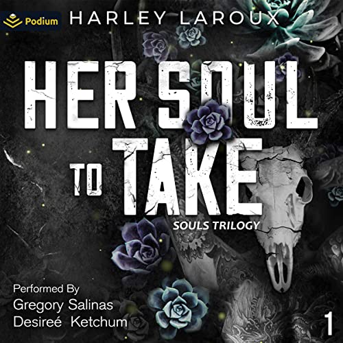 Her Soul to Take (Souls Trilogy) — Narrated Edition