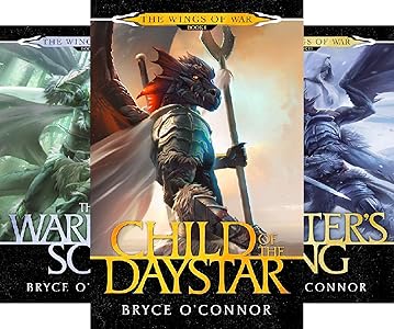 The Wings of War [1-5] by Bryce O’Connor (Audiobook)