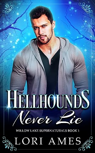 Hellhounds Never Lie Audiobook