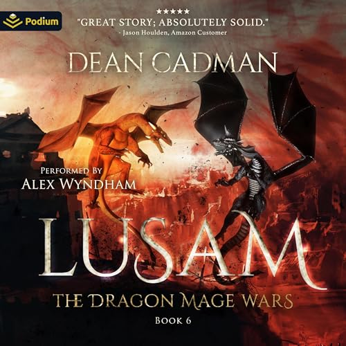 Listen to Lusam 6 (The Dragon Mage Wars)