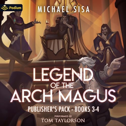 Legend of the Arch Magus: Publisher’s Pack 2 by Michael Sisa (Audiobook)