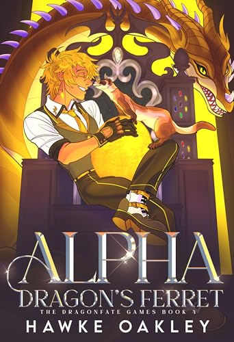 Free Audiobook: Alpha Dragon’s Ferret by Hawke Oakley
