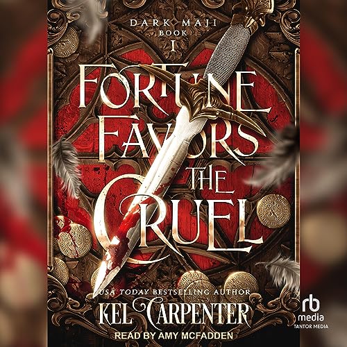 Fortune Favors the Cruel (Dark Maji) — Narrated Edition