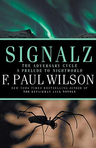 Signalz (The Adversary Cycle) by F. Paul Wilson (Audiobook)