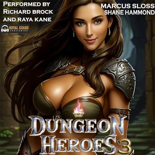 Dungeon Heroes 3 (Path of Progression) – Full Audiobook