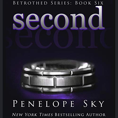 Second (Betrothed Series) Audiobook