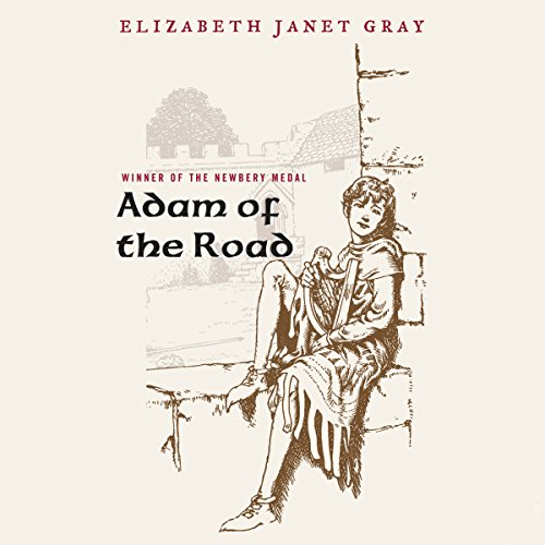 Stream Adam of the Road by Elizabeth Janet Gray