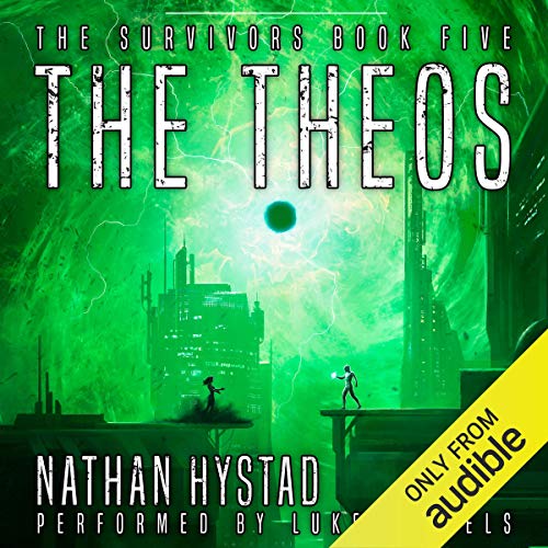 Nathan Hystad: The Theos (The Survivors)