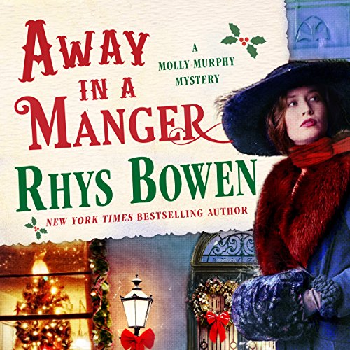 Free Audiobook: Away in a Manger (Molly Murphy Mysteries) by Rhys Bowen