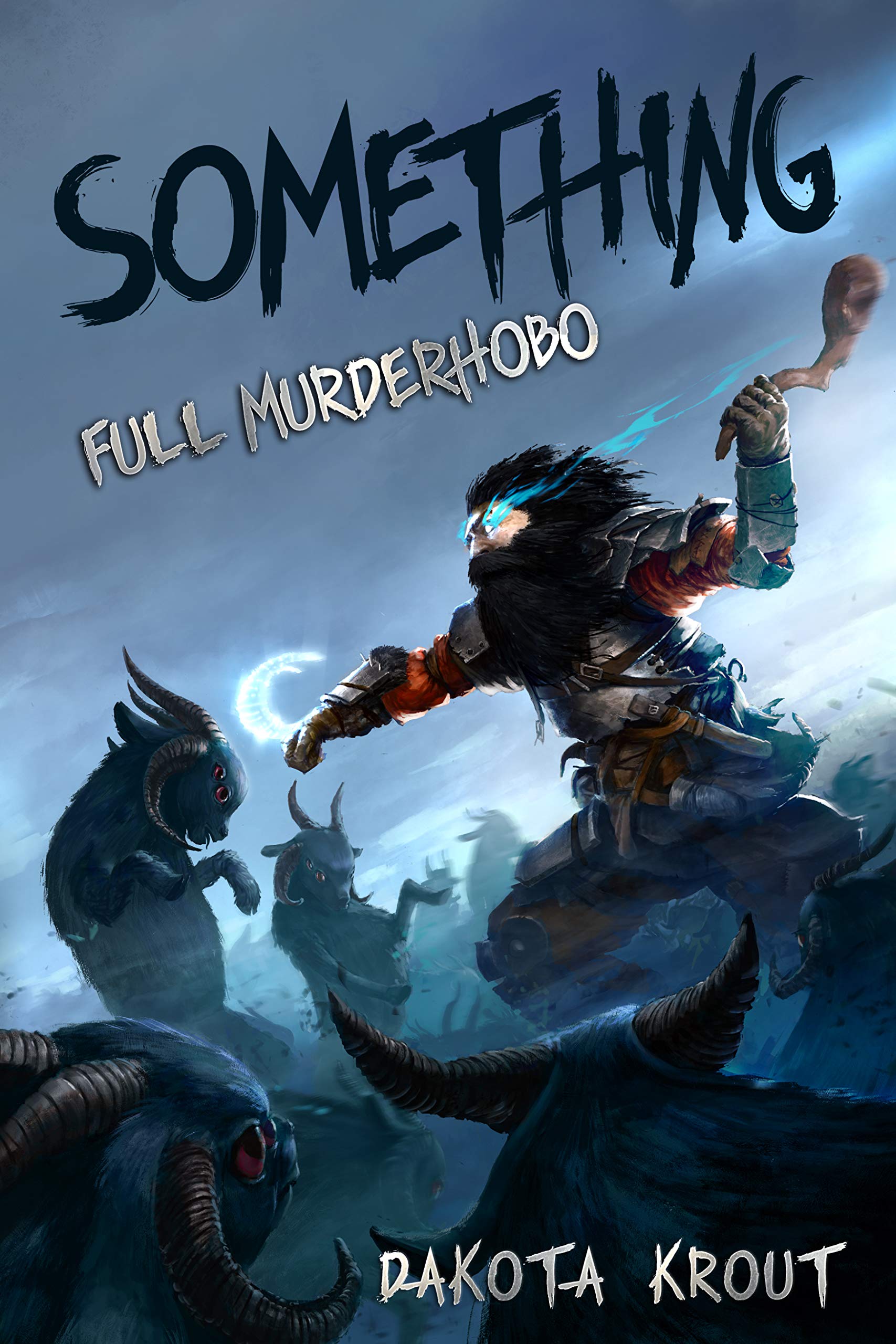 Something by Dakota Krout (Audiobook)