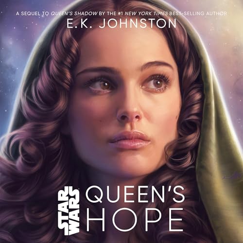 Queen’s Hope (Star Wars: The Padmé Trilogy) — Narrated Edition