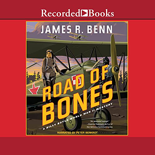 Road of Bones (Billy Boyle World War II Mystery) (James R. Benn)