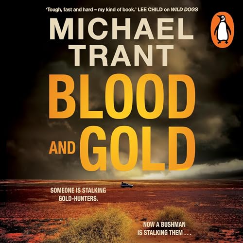 Michael Trant: Blood and Gold