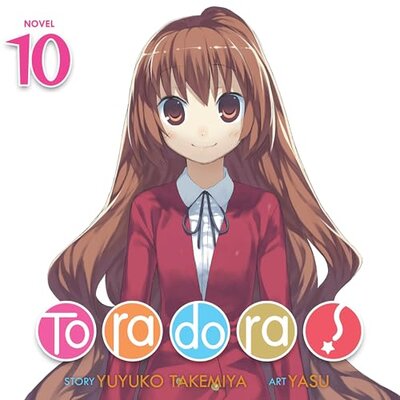 Free Audiobook: Toradora!, Vol. 10 by Yuyuko Takemiya
