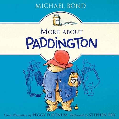 Michael Bond: More About Paddington