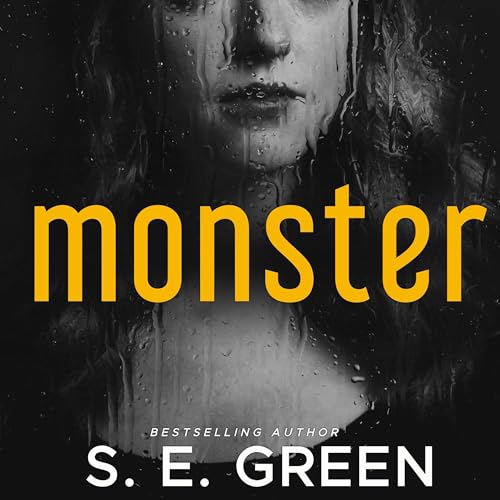 Monster: A Psychological Thriller (S. E. Green)