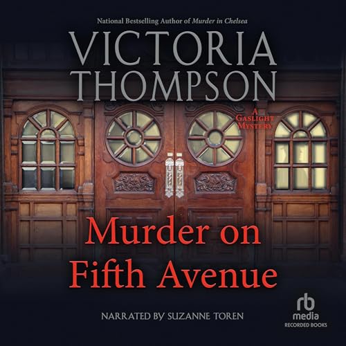 Murder on Fifth Avenue (Gaslight Murders) — Narrated Edition