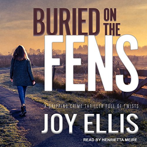 Stream Buried on the Fens (DI Nikki Galena) by Joy Ellis