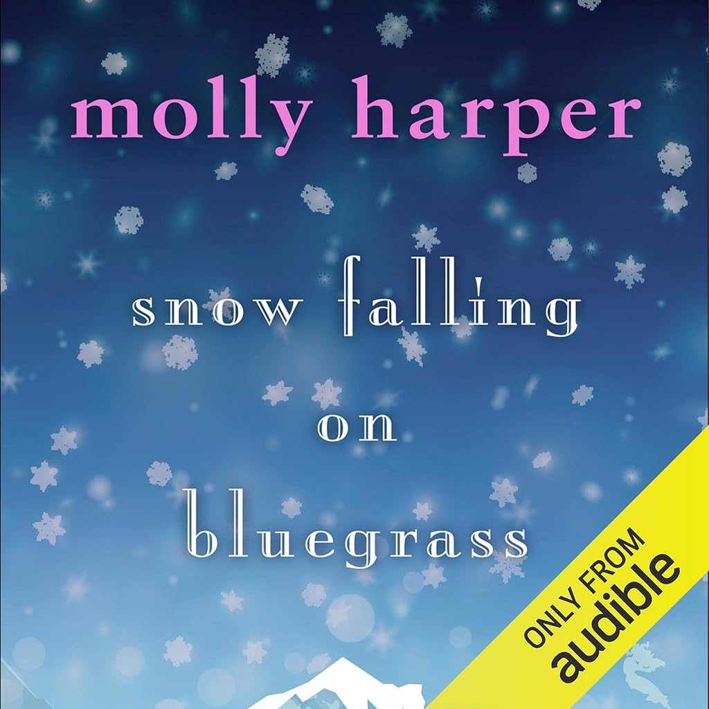 Snow Falling on Bluegrass (Bluegrass (Harper)) – Full Audiobook