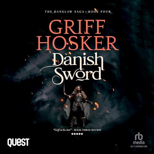 Free Audiobook: Danish Sword (Danelaw Saga) by Griff Hosker
