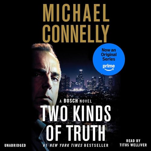 Free Audiobook: Two Kinds of Truth (A Harry Bosch Novel) by Michael Connelly