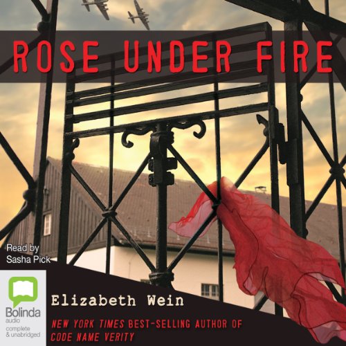 Rose Under Fire (Code Name Verity) – Full Audiobook