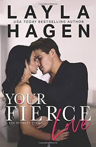 Your Fierce Love (Bennett Family) Audiobook