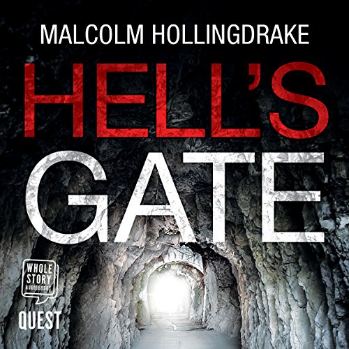 Hell’s Gate (DCI Bennett) by Malcolm Hollingdrake (Audiobook)
