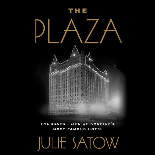 The Plaza (Julie Satow)