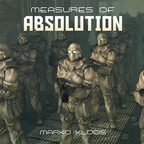 Free Audiobook: Measures of Absolution (Frontlines) by Marko Kloos