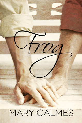 Mary Calmes: Frog