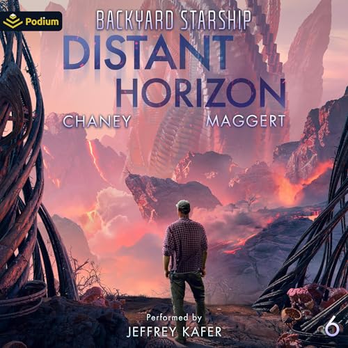 J.N. Chaney, Terry Maggert: Distant Horizon (Backyard Starship)