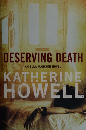 Katherine Howell: Deserving Death