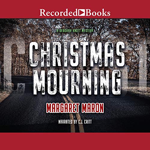 Stream Christmas Mourning (A Deborah Knott Mystery) by Margaret Maron