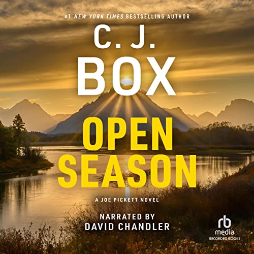 Stream Open Season (Joe Pickett) by C. J. Box