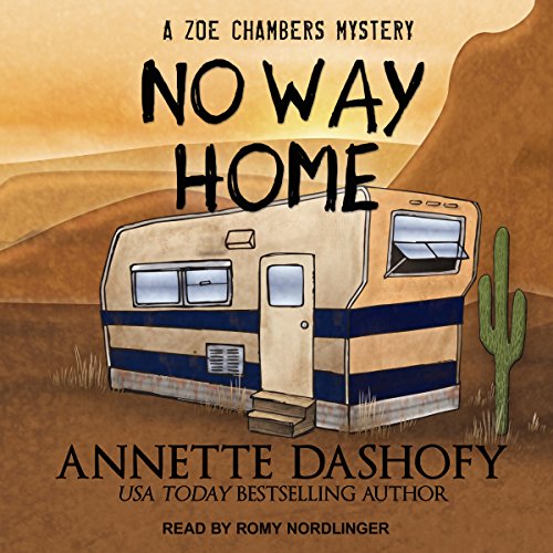 Listen to No Way Home (Zoe Chambers Mystery)