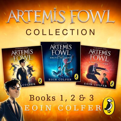 Eoin Colfer: Artemis Fowl Collection: 1-3