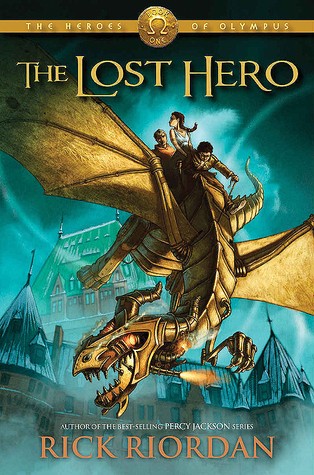 Rick Riordan: The Heroes of Olympus 1