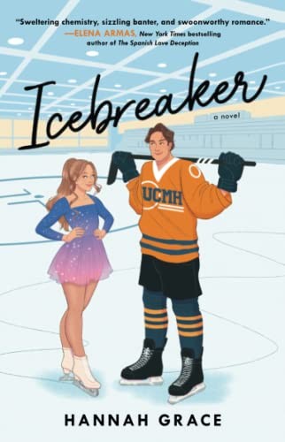 Icebreaker (The Maple Hills Series) (Hannah Grace)