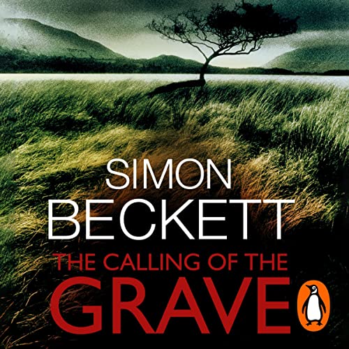 Free Audiobook: The Calling of the Grave by Simon Beckett