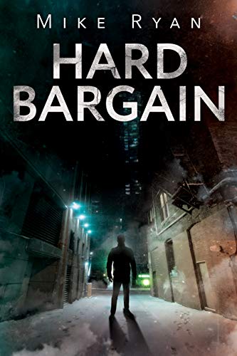 Hard Bargain (Mike Ryan)