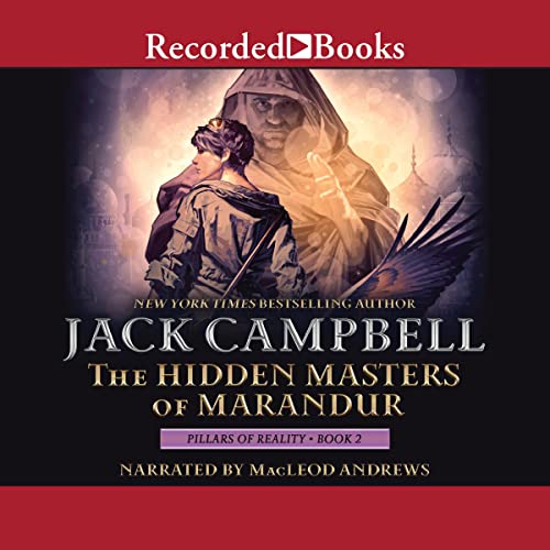 Stream The Hidden Masters of Marandur (The Pillars of Reality) by Jack Campbell
