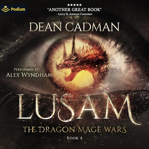 Lusam 4 (The Dragon Mage Wars) Audiobook
