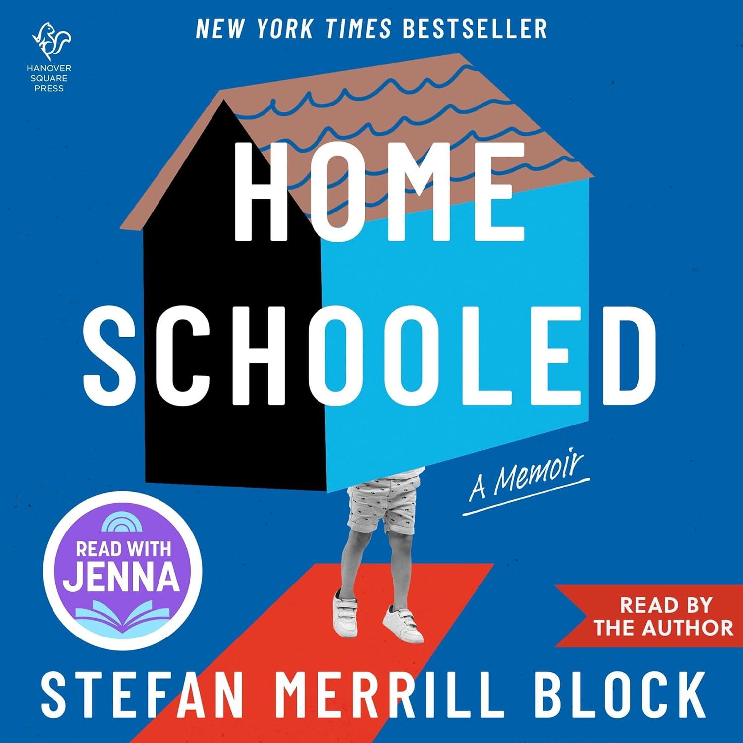 Homeschooled — Narrated Edition