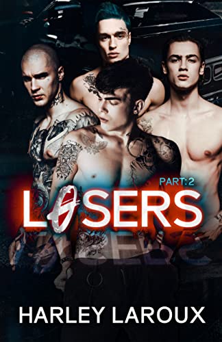 Losers: Part II by Harley Laroux (Audiobook)