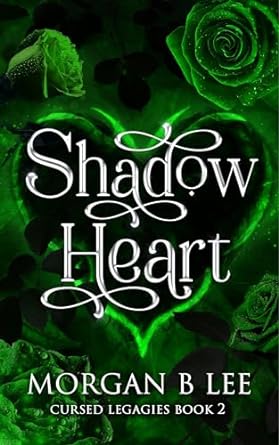 Stream Shadow Heart by Morgan B. Lee