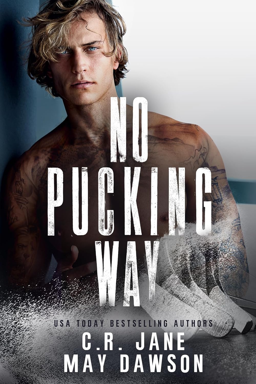 No Pucking Way (C.R. Jane)
