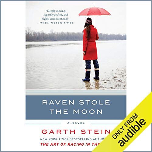 Garth Stein: Raven Stole the Moon