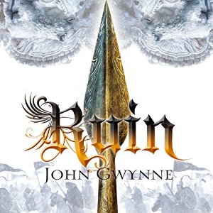 Faithful and the Fallen 03 – Ruin by John Gwynne (Audiobook)